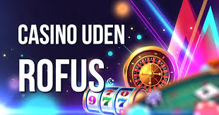 Oplev Casino uden ROFUS med Udbetaling - Spil frit! Oplev Casino uden ROFUS med Udbetaling - Spil frit!